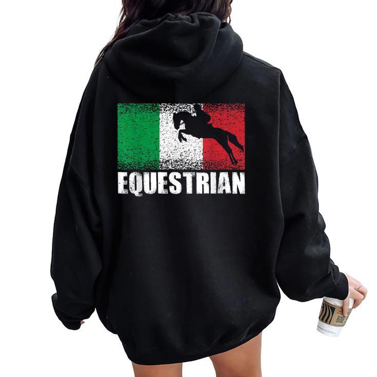 Equestrian Sport Italy Flag Italian Horse Rider Women Oversized Hoodie Back Print