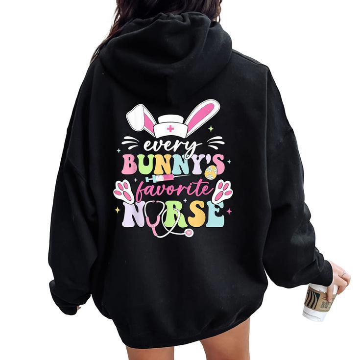 Every Bunny's Favorite Nurse Cute Easter Bunny Nurse Squad Women Oversized Hoodie Back Print