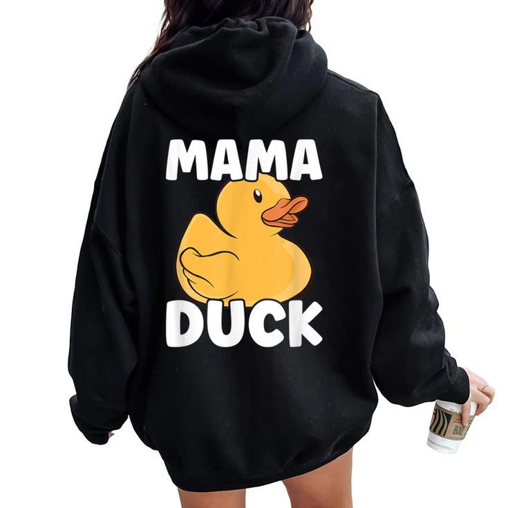 Farming Cute Bird Mom Duck Lover Mama Duck Women Oversized Hoodie Back Print