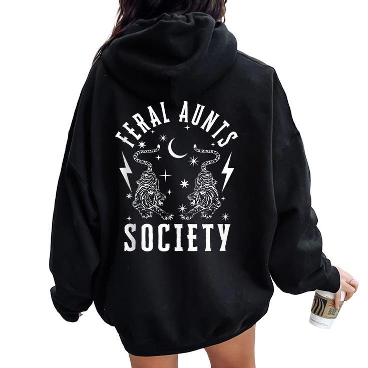 Feral Aunts Society Tiger And Lightning New Aunt Cool Auntie Women Oversized Hoodie Back Print