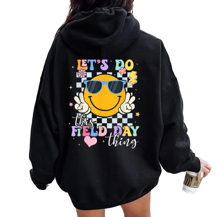 Lets Do This Field Day Thing Groovy Hippie Face Sunglasses Women Oversized Hoodie Back Print