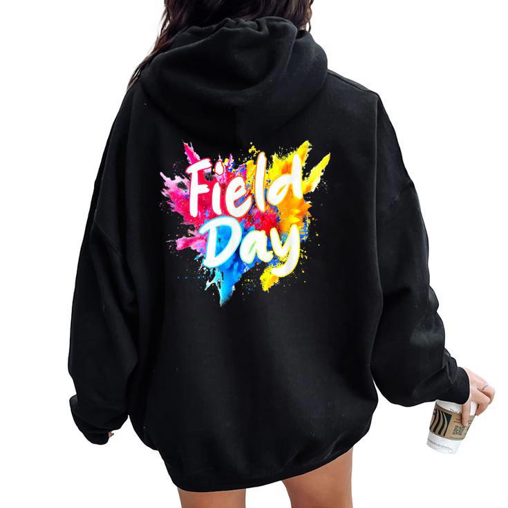 Field Trip Vibes Field Day Fun Day Colorful Teacher Student Women Oversized Hoodie Back Print