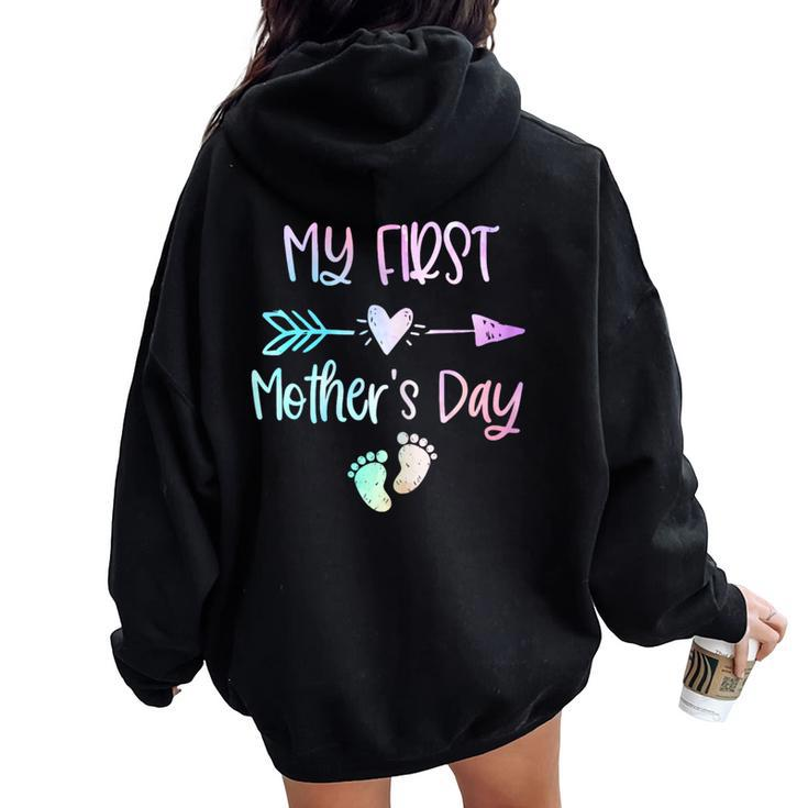 My First Mother's Day For New Mom Mother Pregnancy Tie Dye Women Oversized Hoodie Back Print