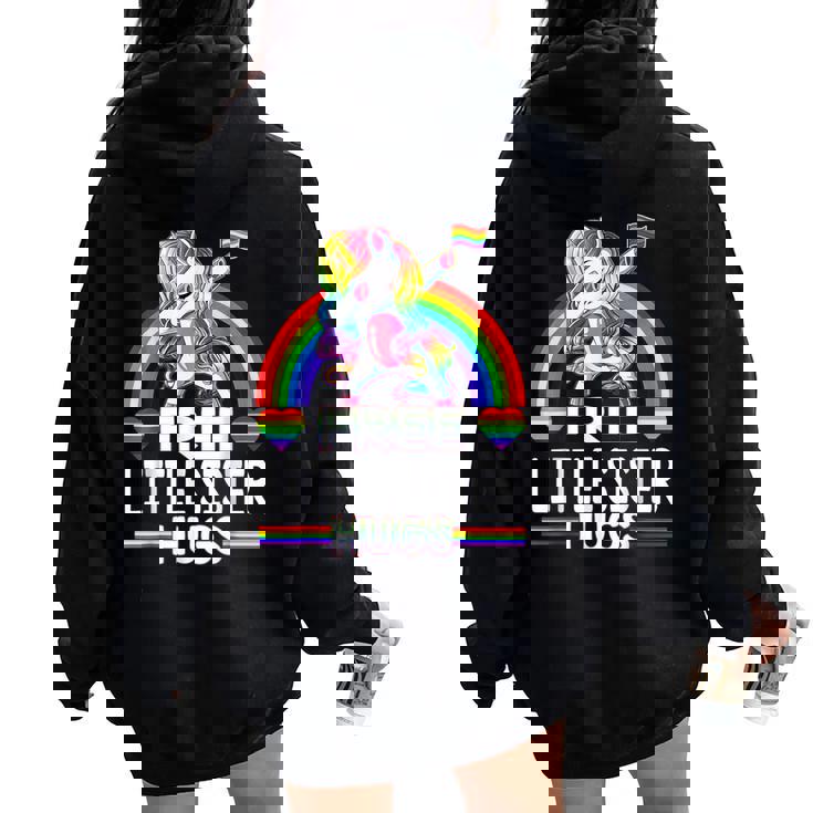 Free Little Sister Hugs Unicorn Lgbt Pride Rainbow Women Oversized Hoodie Back Print