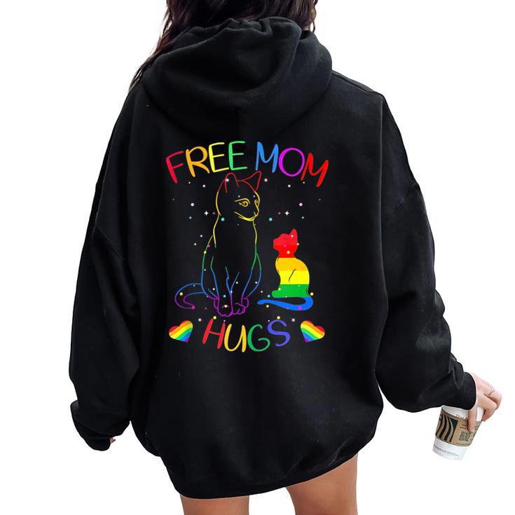 Free Mom Hugs Lgbt Pride Mama Cat Rainbow Cute Women Oversized Hoodie Back Print