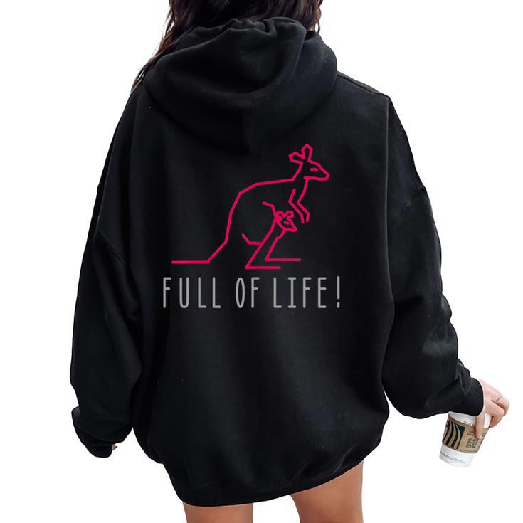 Full Of Life Kangaroo Dad For Newborn Moms Women Oversized Hoodie Back Print