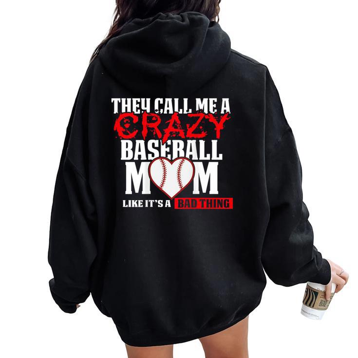 Baseball Mom T They Call Me Crazy Red Women Oversized Hoodie Back Print