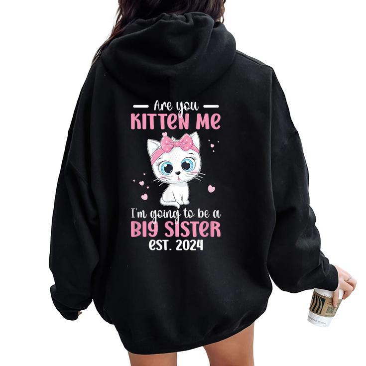 Big Sister To Be 2024 Promoted To Big Sister 2024 Women Oversized Hoodie Back Print