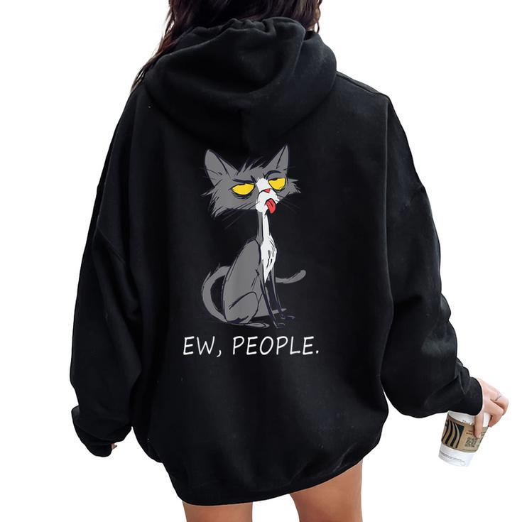 Cat Ew People Meowy Cat Lovers Womens Women Oversized Hoodie Back Print