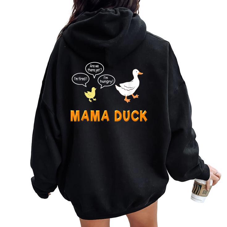 Mama DuckMom Of 1 Duckling Mom Life Women Oversized Hoodie Back Print