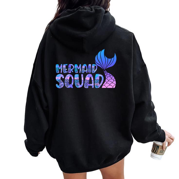 Mermaid Squad Birthday Squad Party N Girl Matching Women Oversized Hoodie Back Print