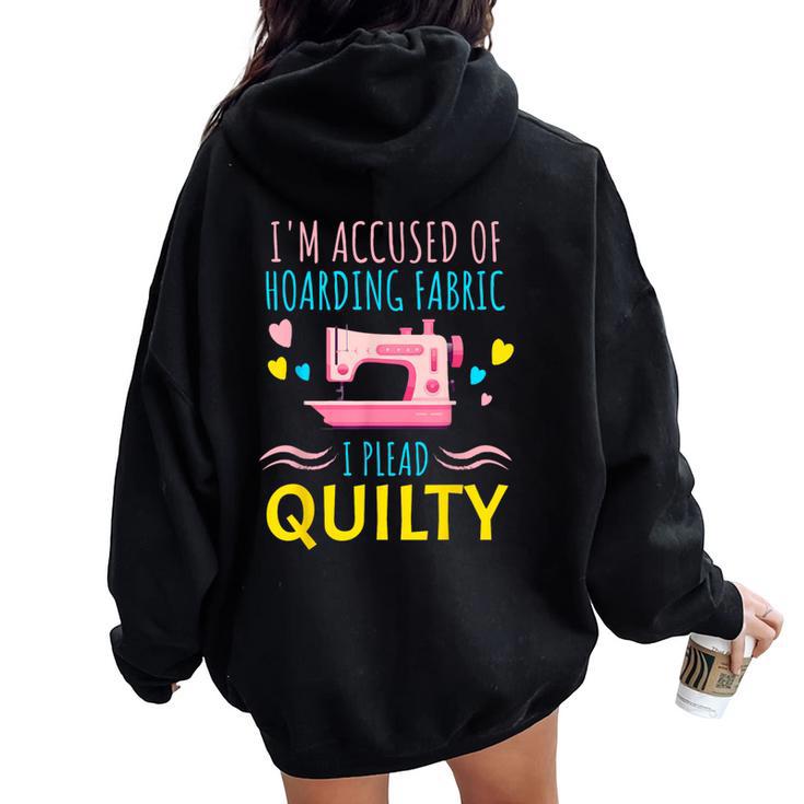 Quilting Quilt Sewing Craft Pun Women Women Oversized Hoodie Back Print