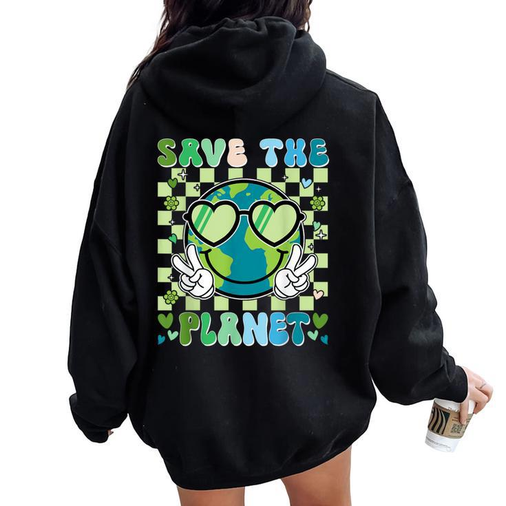 Save The Planet Smile Face Boy Girl Teacher Earth Day Women Oversized Hoodie Back Print