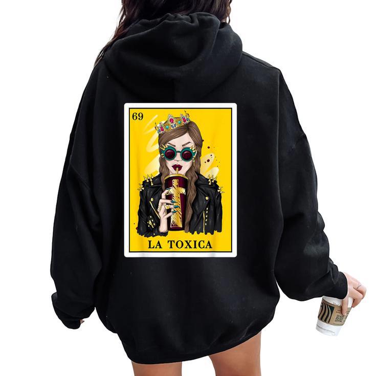 Spanish-Mexican Bingo La Toxica Women Oversized Hoodie Back Print