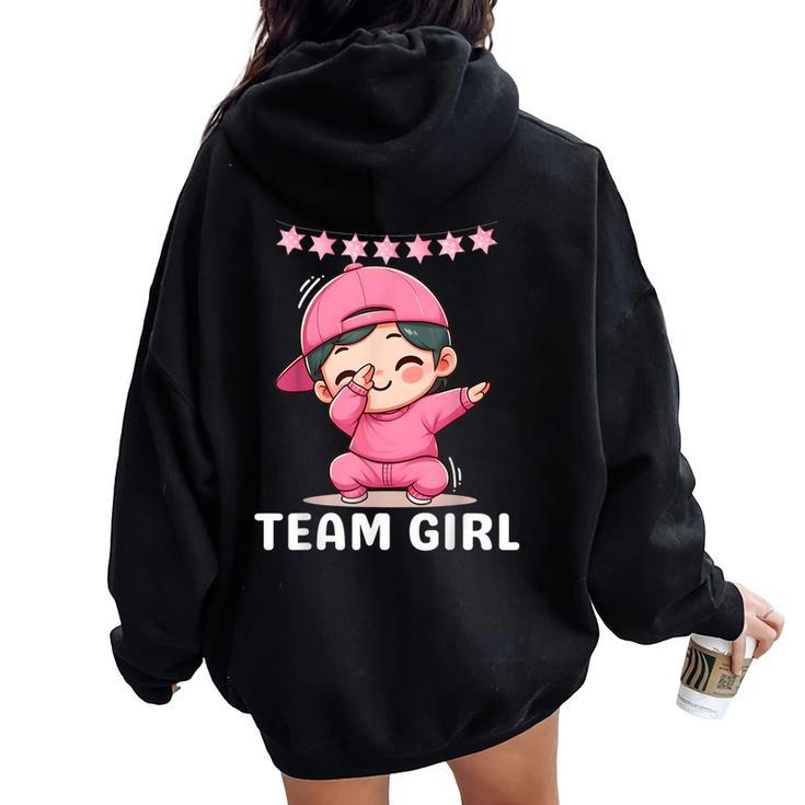 Gender Reveal Party Team Girl Dabbing Cute Baby Pink Teams Women Oversized Hoodie Back Print
