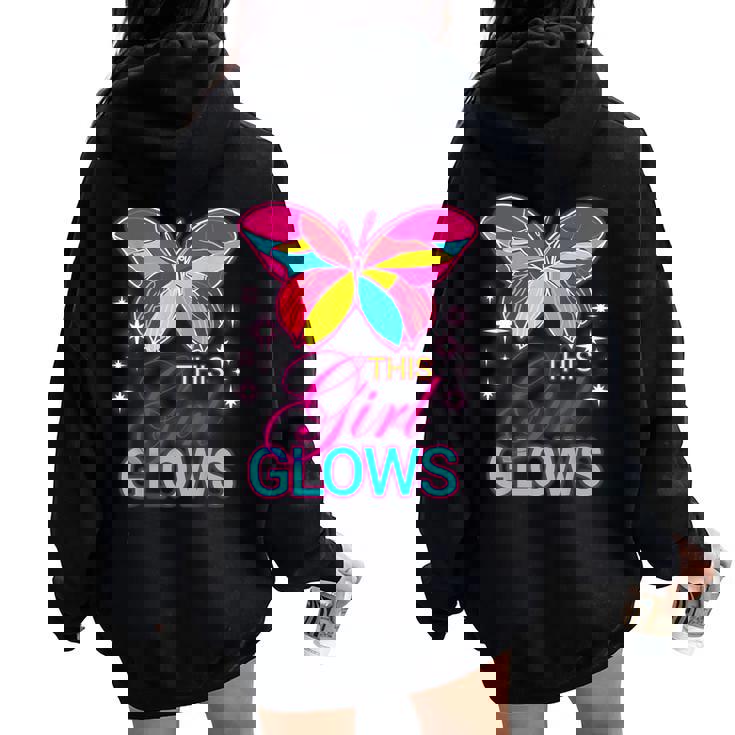 This Girl Glows Cute Girl Woman Tie Dye 80S Party Team Women Oversized Hoodie Back Print