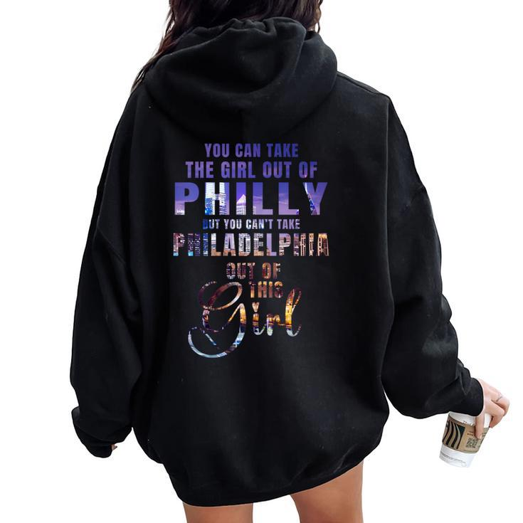 Can Take The Girl Out Of Philadelphia Proud Philly Pride Women Oversized Hoodie Back Print