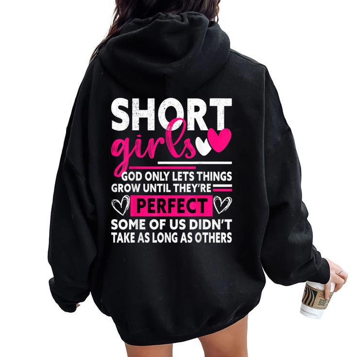 Short Girls God Only Lets Things Grow Short Cute Women Oversized Hoodie Back Print
