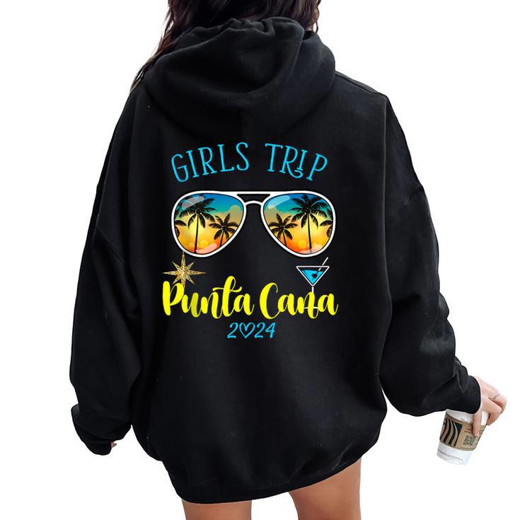 Girls Trip Punta Cana 2024 Weekend Birthday Squad Women Oversized Hoodie Back Print
