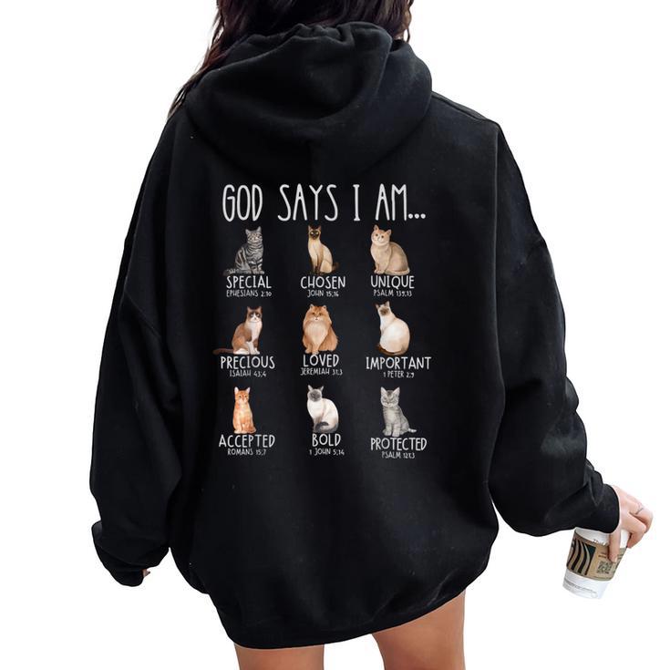 God Says I Am Cat Mom Ever Christian Jesus Bible Verse Women Oversized Hoodie Back Print