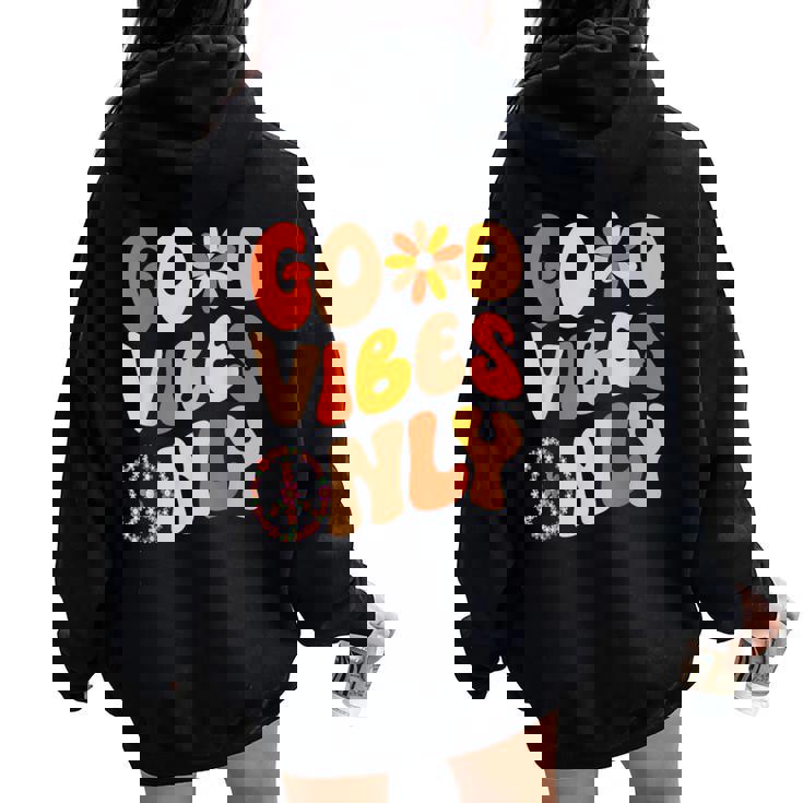 Good Vibes Only Peace Love 60S 70S Tie Dye Groovy Hippie Women Oversized Hoodie Back Print