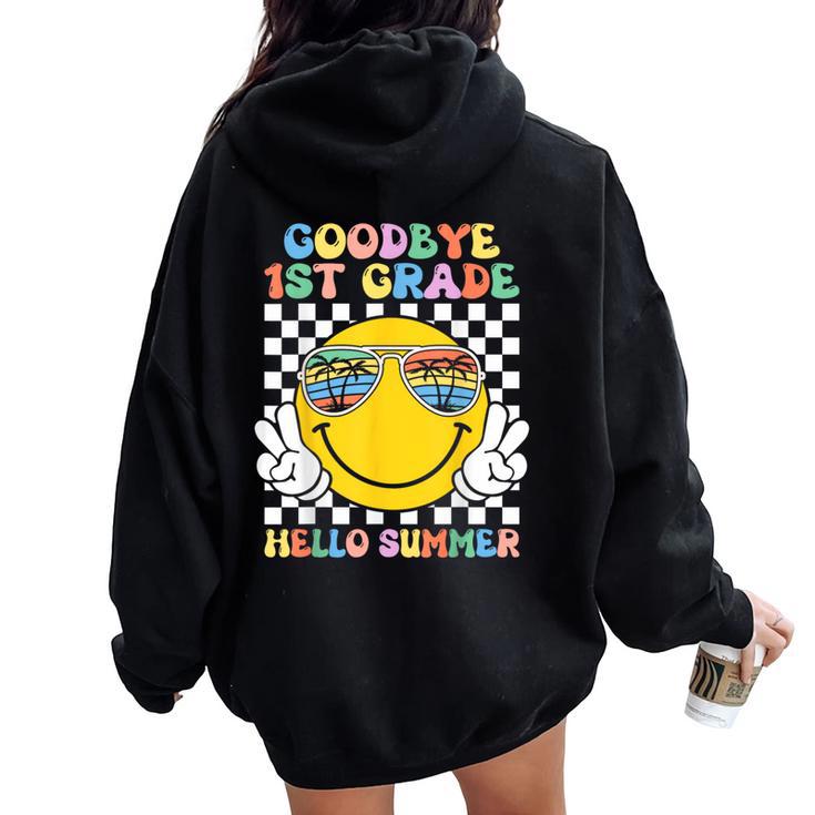 Goodbye 1St Grade Hello Summer Groovy First Grade Graduation Women Oversized Hoodie Back Print