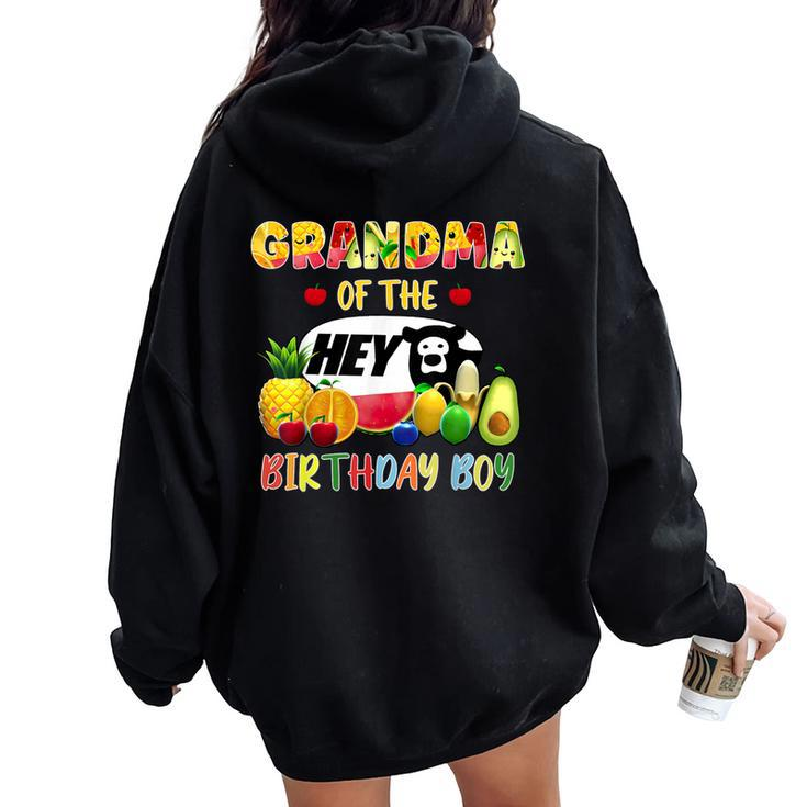 Grandma Of The Birthday Boy Family Fruit Hey Bear Birthday Women Oversized Hoodie Back Print