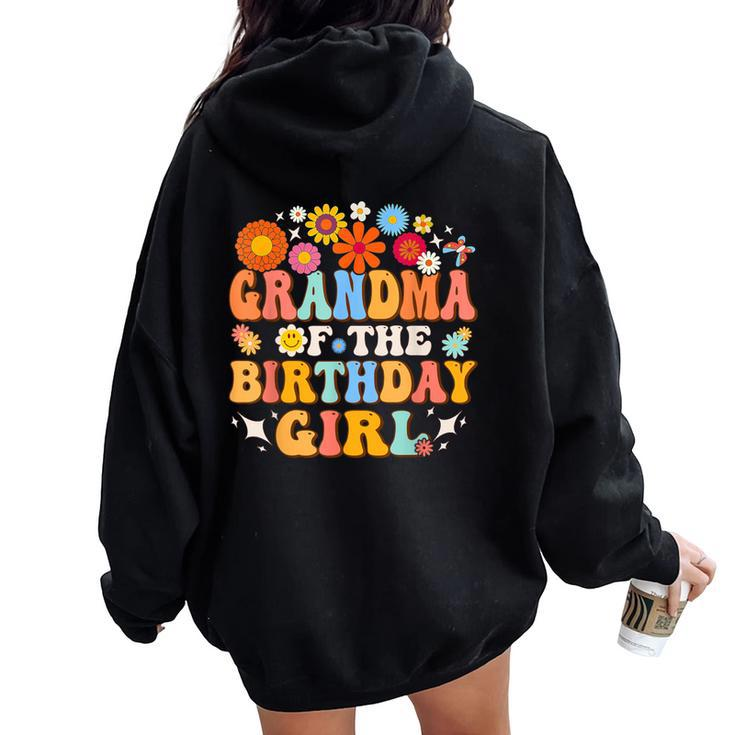 Grandma Of The Birthday Girl Groovy Themed Family Matching Women Oversized Hoodie Back Print