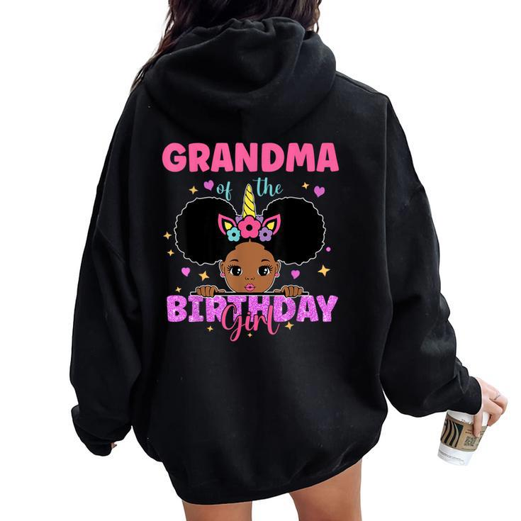 Grandma Of The Birthday Girl Melanin Afro Unicorn Princess Women Oversized Hoodie Back Print