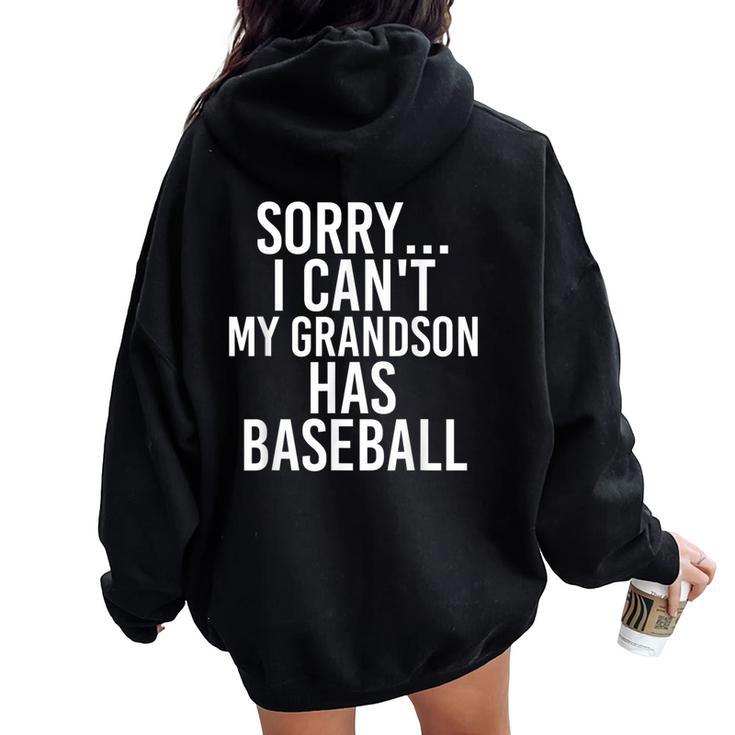 Grandpa Grandma My Grandson Has Baseball Women Oversized Hoodie Back Print