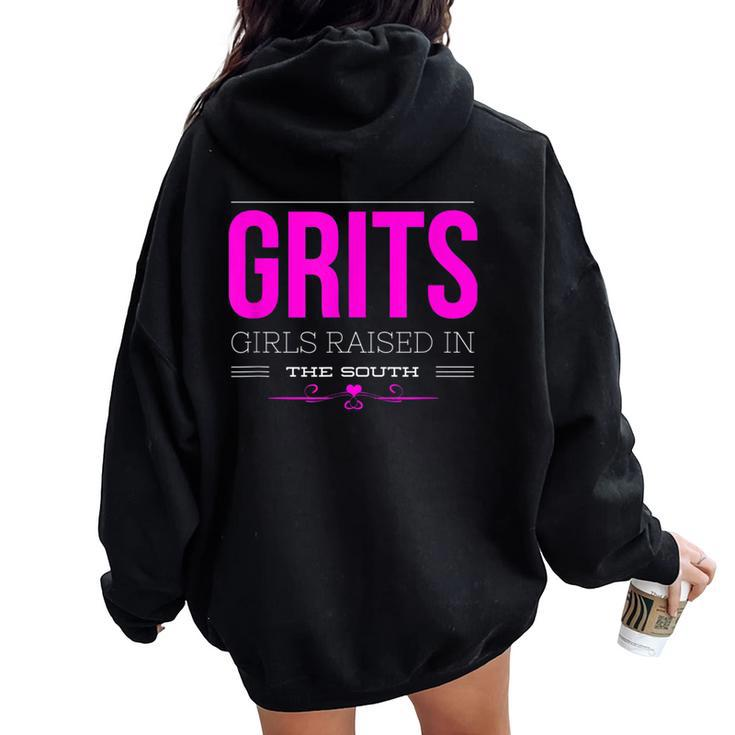 Grits Girls Raised In The South For Women Women Oversized Hoodie Back Print
