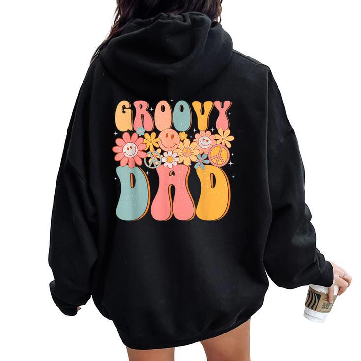 Groovy Dad Retro Fathers Day Colorful Peace Sign Smile Face Women Oversized Hoodie Back Print