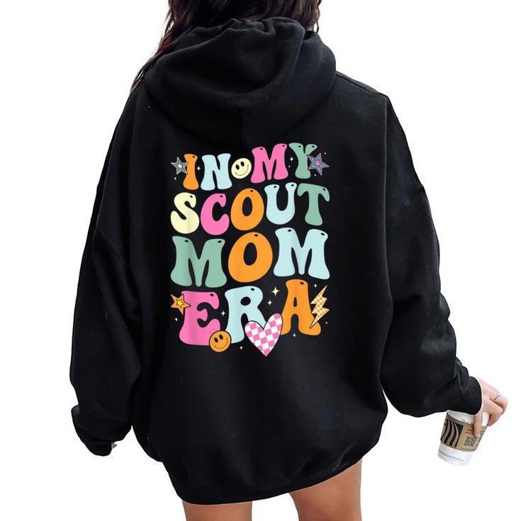 Groovy In My Scout Mom Era Scout Mom Retro Women Oversized Hoodie Back Print
