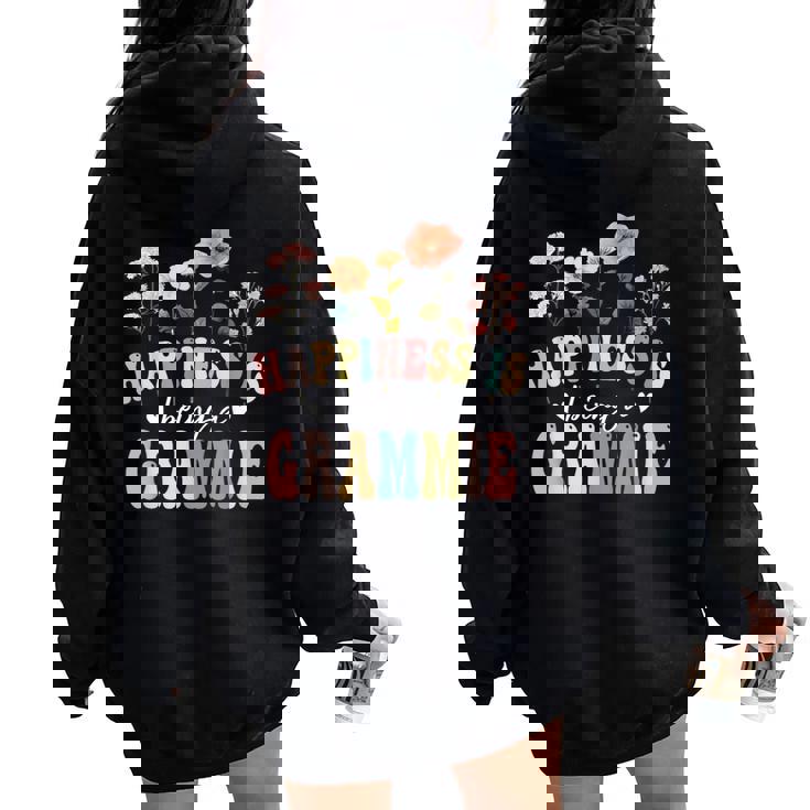 Happiness Is Being A Grammie Floral Grammie Mother's Day Women Oversized Hoodie Back Print Happiness Is Being A Grammie Floral Grammie Mother's Day Women Oversized Hoodie Back Print