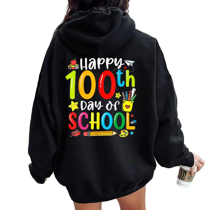 Happy 100Th Day Of School 100 Days Of School Teacher Student Women Oversized Hoodie Back Print
