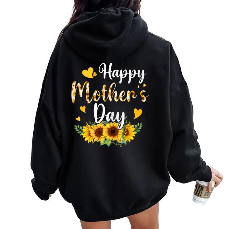 Happy Mother's Day Sunflower Floral Mom Mommy Grandma Womens Women Oversized Hoodie Back Print