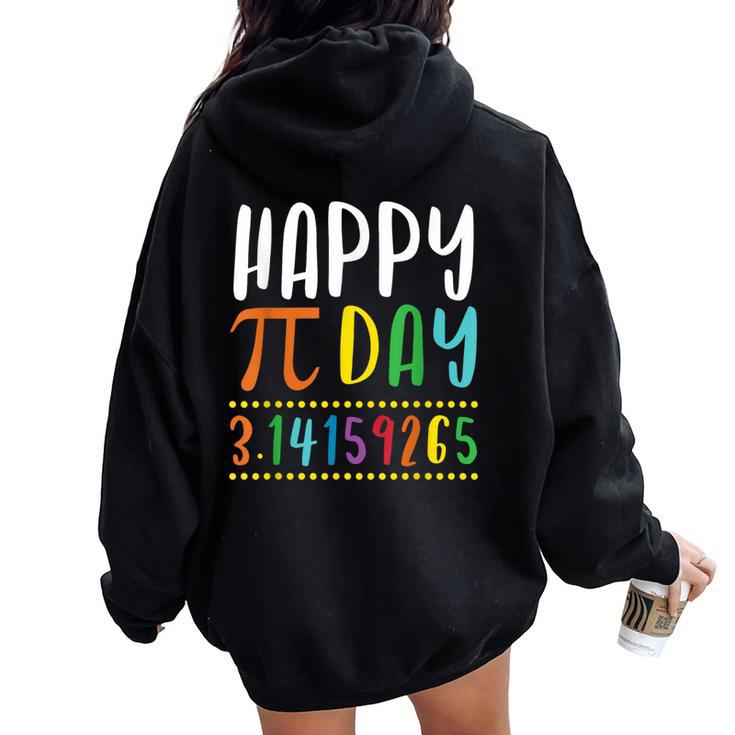 Happy Pi Day Math Lover Student Teacher 314 Women Oversized Hoodie Back Print