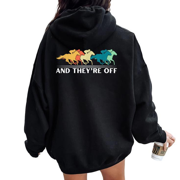 Horse Racing And They're Off Horse Racing Women Oversized Hoodie Back Print