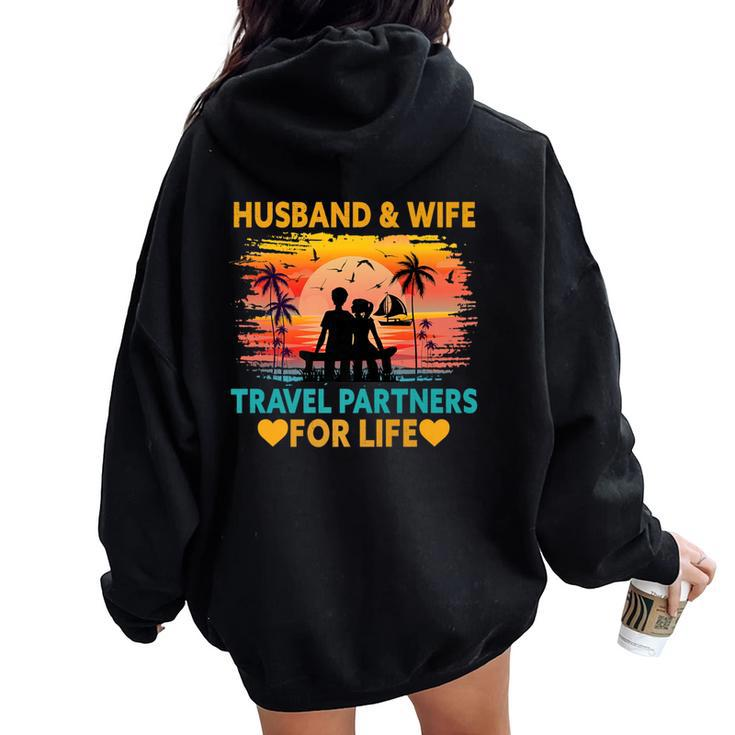 Husband And Wife Travel Partners For Life Beach Traveling Women Oversized Hoodie Back Print