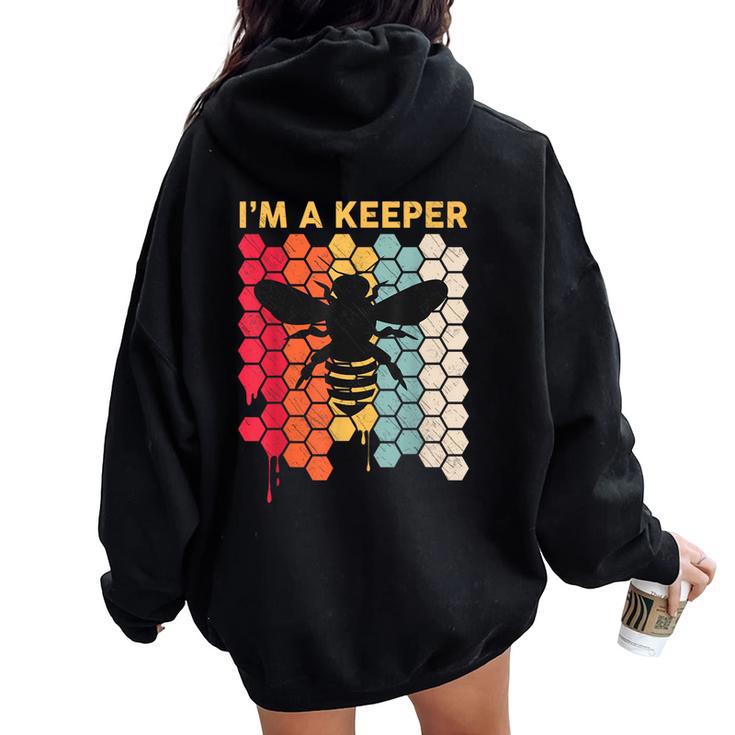 I'm A Bee Keeper Honey Beekeeping Husband Women Oversized Hoodie Back Print