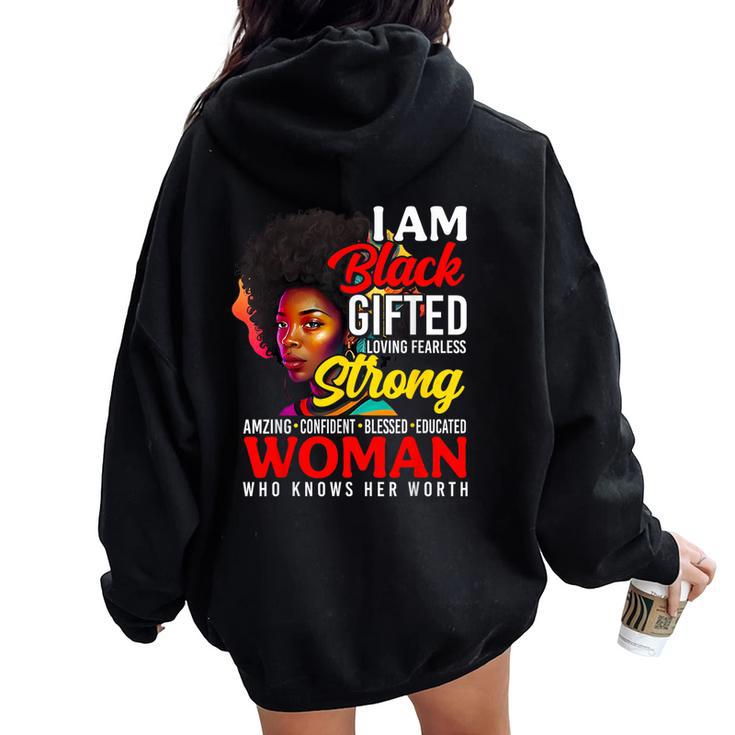 I'm Blacked Strong Woman Black Girl Black History Month Women Oversized Hoodie Back Print