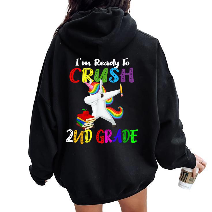 I'm Ready To Crush 2Nd Grade Second Grader Dabbing Unicorn Women Oversized Hoodie Back Print