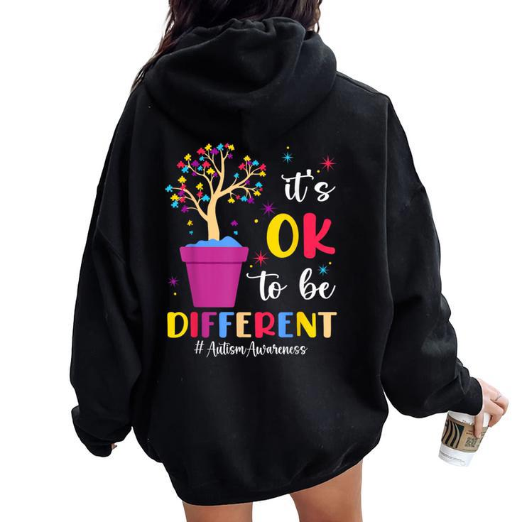 It's Ok To Be Different Plant Pot Autism Awareness Women Oversized Hoodie Back Print