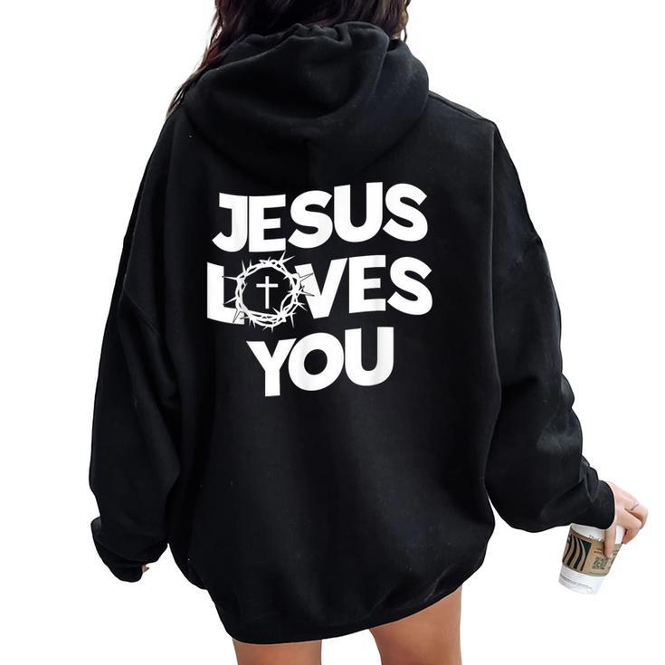Jesus Loves You Religious Christian Faith Women Oversized Hoodie Back Print