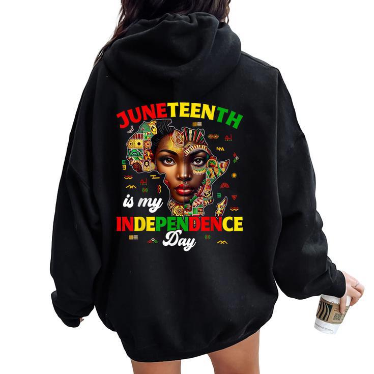 Junenth Is My Independence Day Pride African Womens Women Oversized Hoodie Back Print