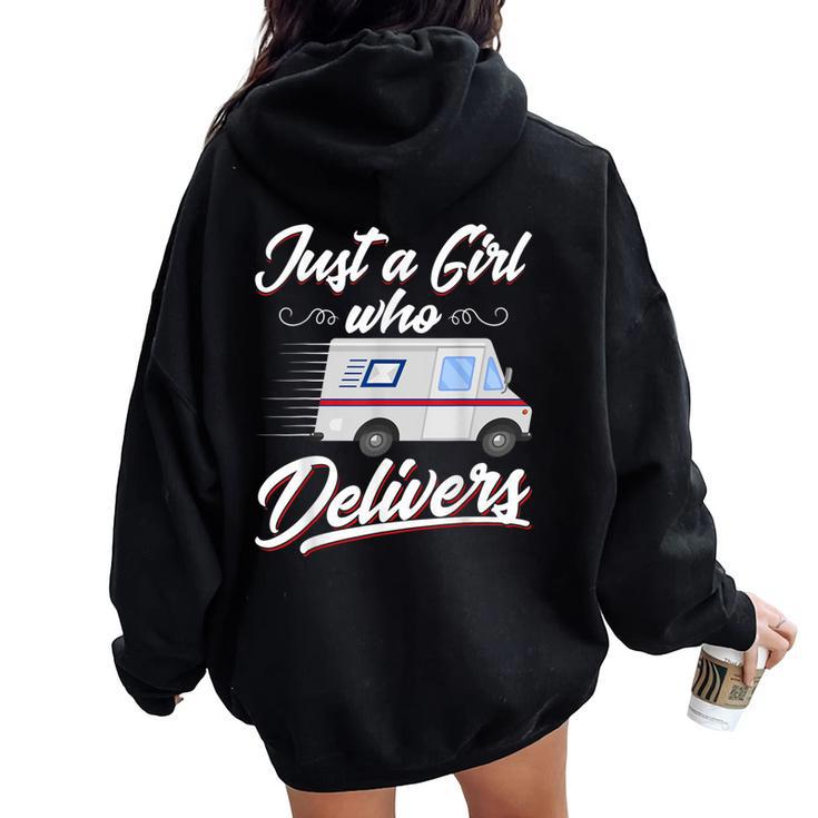 Just A Girl Who Delivers Postwoman Mail Truck Driver Women Oversized Hoodie Back Print