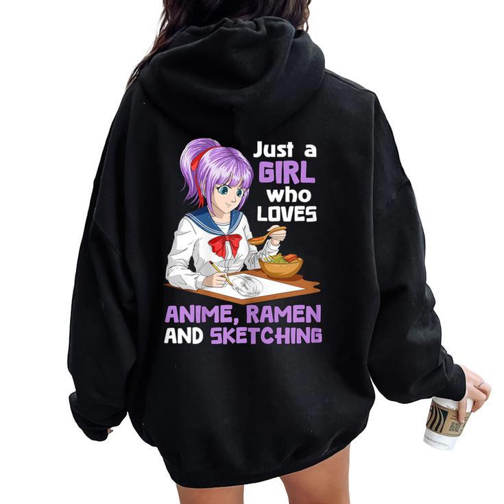 Just A Girl Who Loves Anime Ramen And Sketching Japan Anime Women Oversized Hoodie Back Print