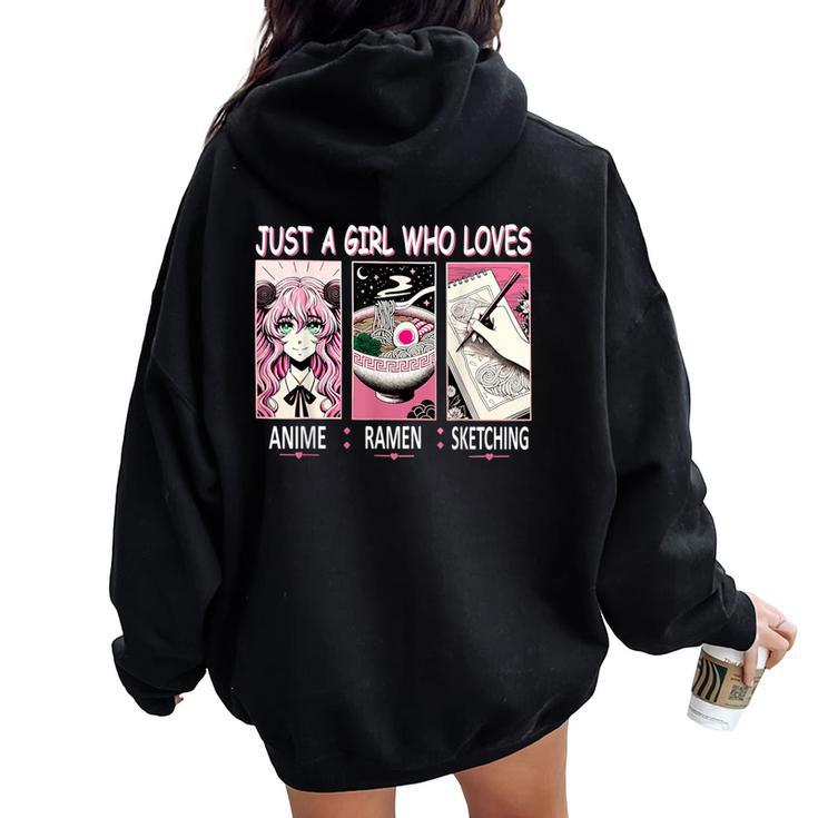 Just A Girl Who Loves Anime Ramen And Sketching Anime Women Oversized Hoodie Back Print