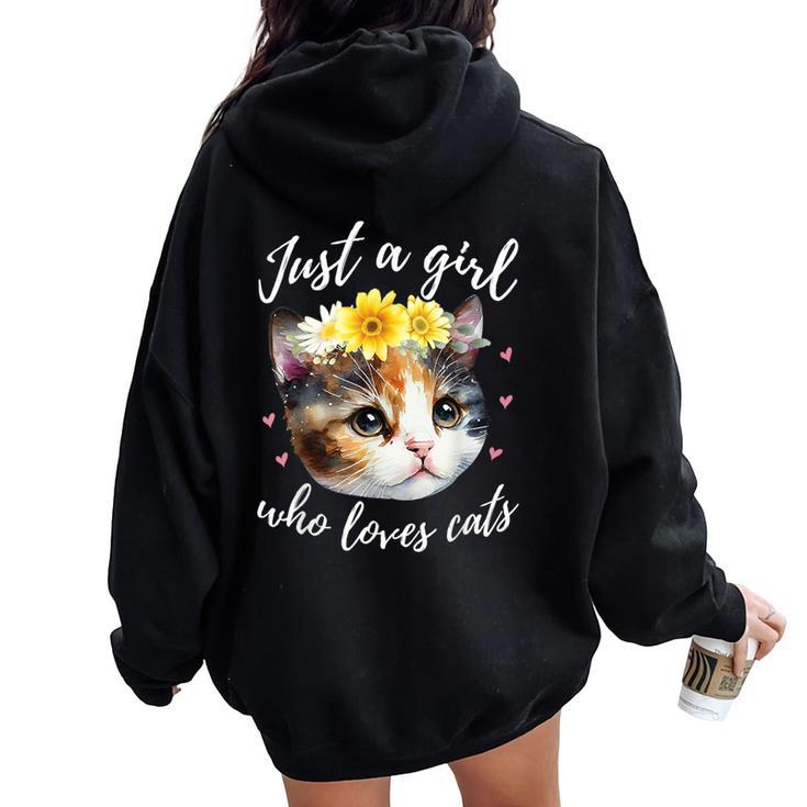 Just A Girl Who Loves Cats Cute Calico Cat Lover Women Oversized Hoodie Back Print