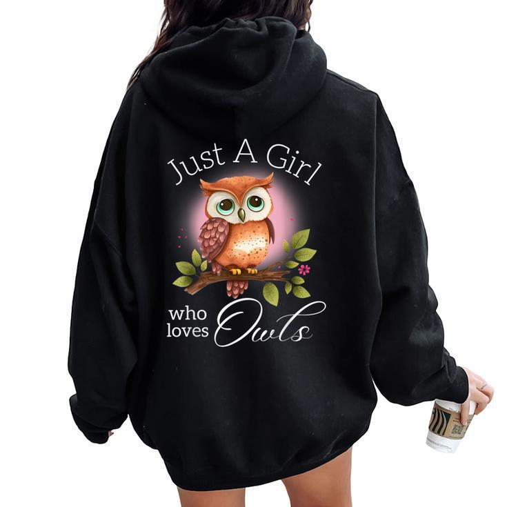 Just A Girl Who Loves Owls Women Oversized Hoodie Back Print